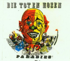 Toten Hosen - Paradies